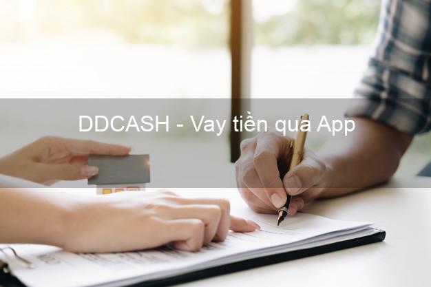 DDCASH - Vay tiền qua App