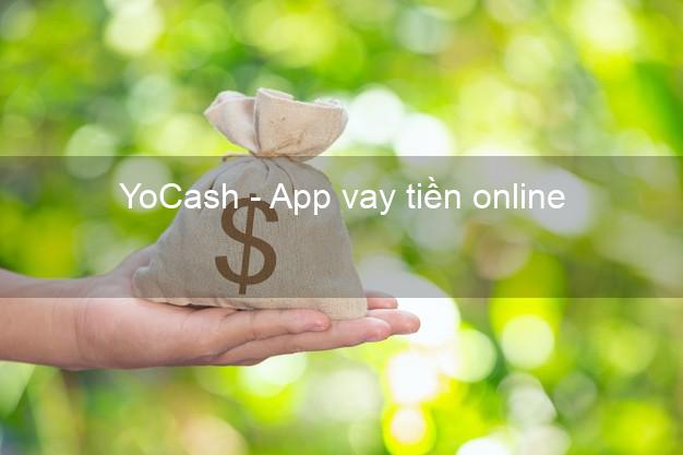YoCash - App vay tiền online